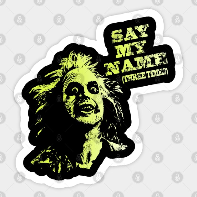 Say my name(three times) Sticker by AliyaStorm